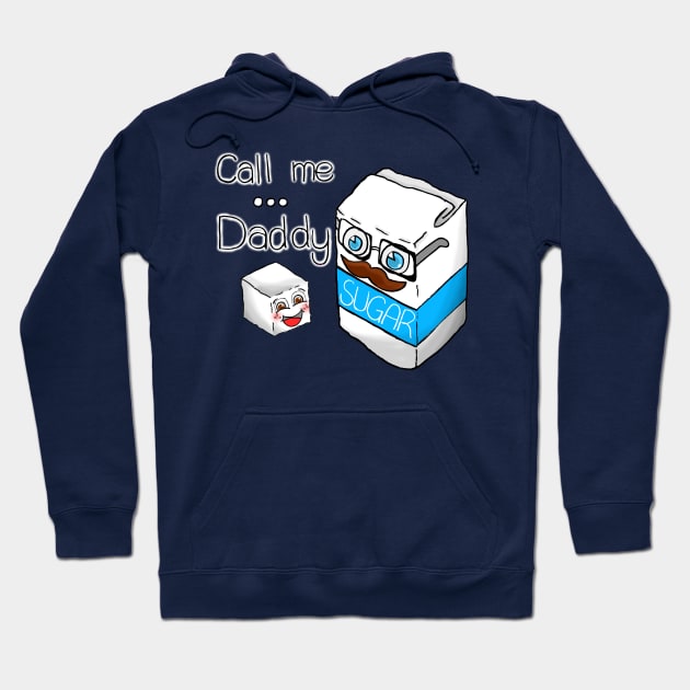 Call me daddy Hoodie by Brian K